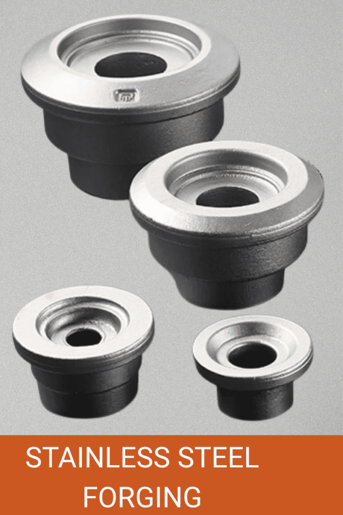 STAINLESS STEEL FORGING